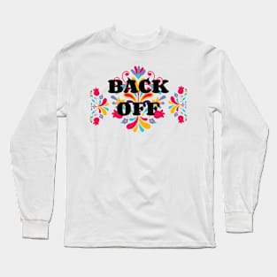 Back Off Social Distancing Retro Vintage Floral Flower Pattern Long Sleeve T-Shirt